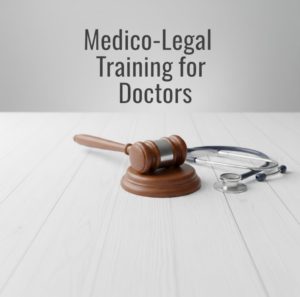 medico-legal training for doctors